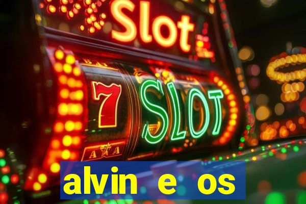 alvin e os esquilos nome