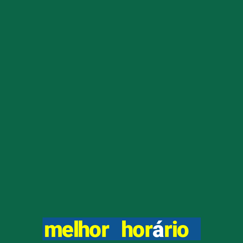 melhor horário para jogar no dragon fortune