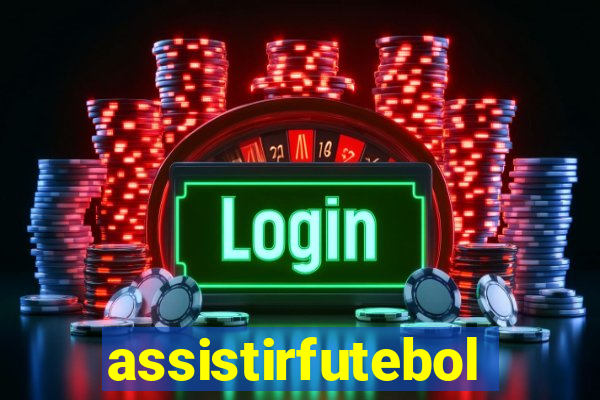 assistirfutebolonline