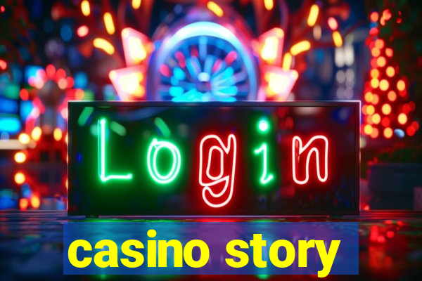 casino story