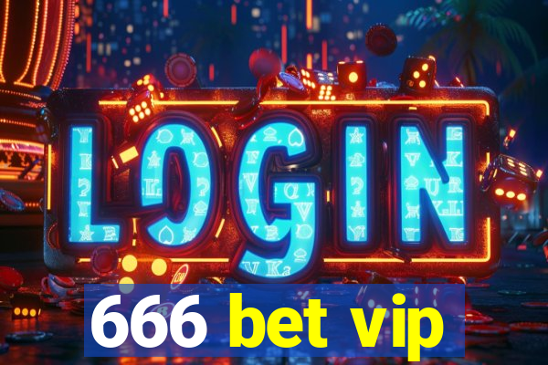 666 bet vip