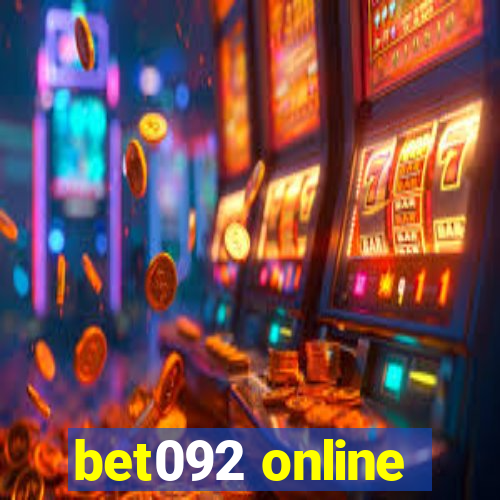 bet092 online