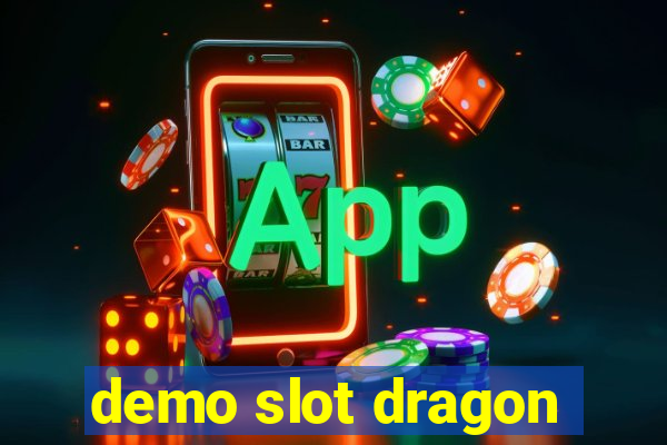 demo slot dragon