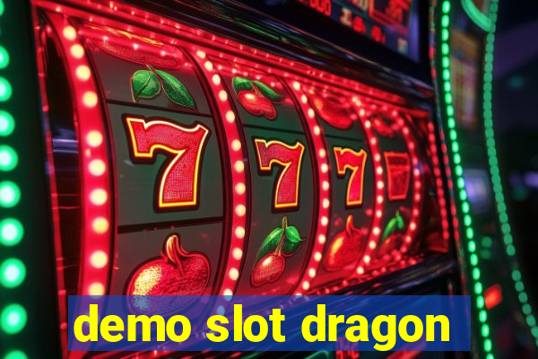 demo slot dragon