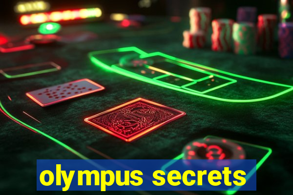 olympus secrets