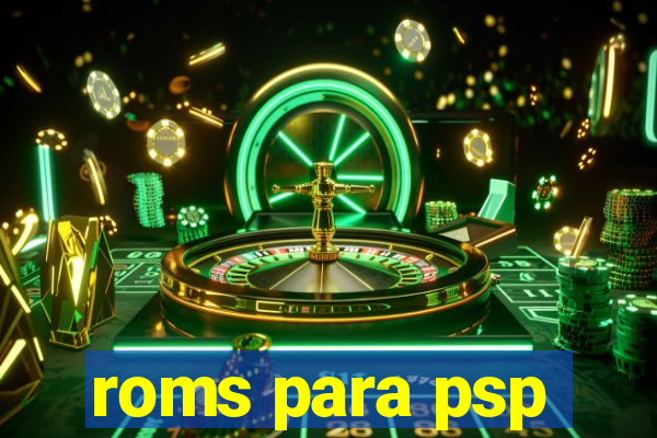 roms para psp