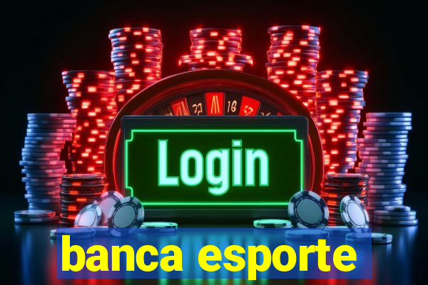 banca esporte