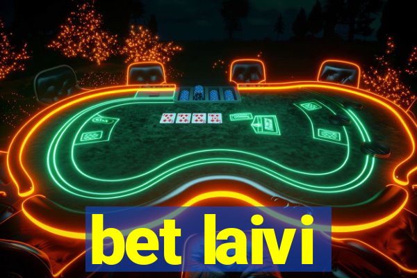 bet laivi