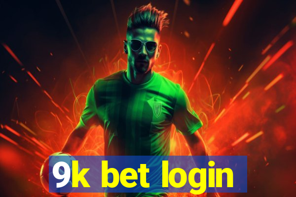 9k bet login