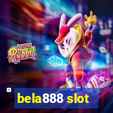 bela888 slot