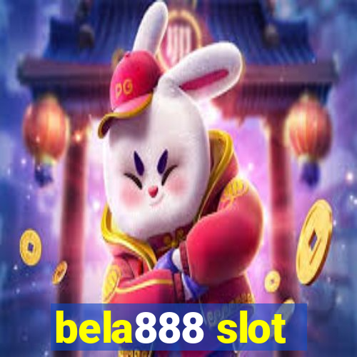 bela888 slot