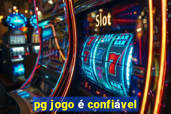 pg jogo é confiável