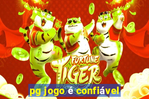 pg jogo é confiável