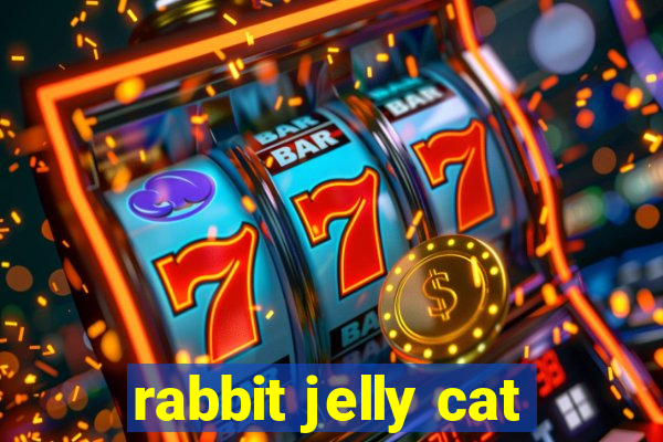 rabbit jelly cat