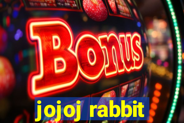 jojoj rabbit