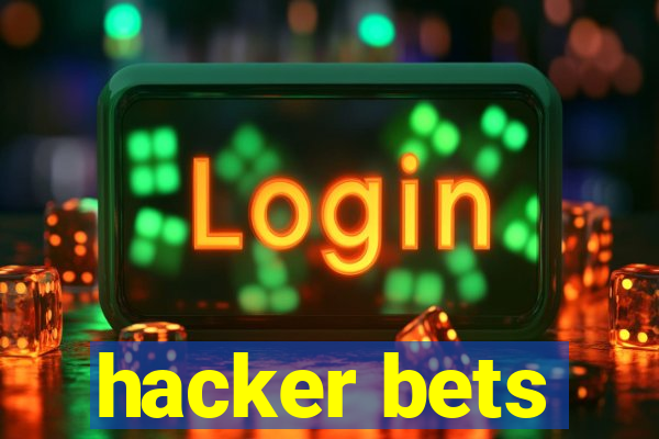 hacker bets