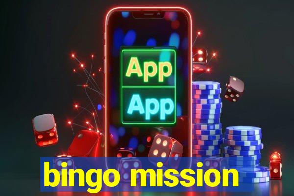 bingo mission