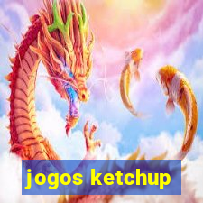 jogos ketchup