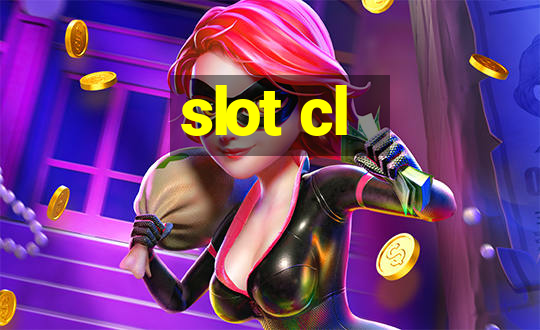 slot cl