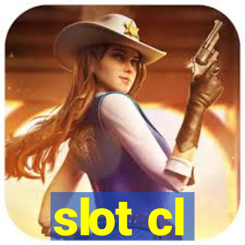 slot cl