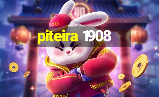 piteira 1908