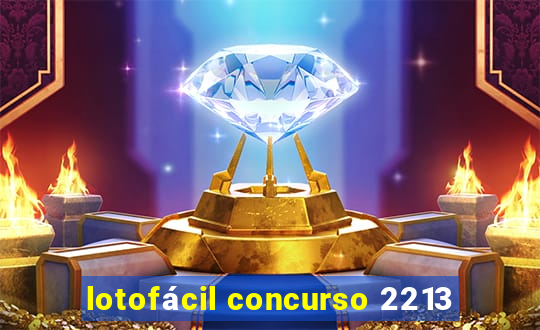 lotofácil concurso 2213