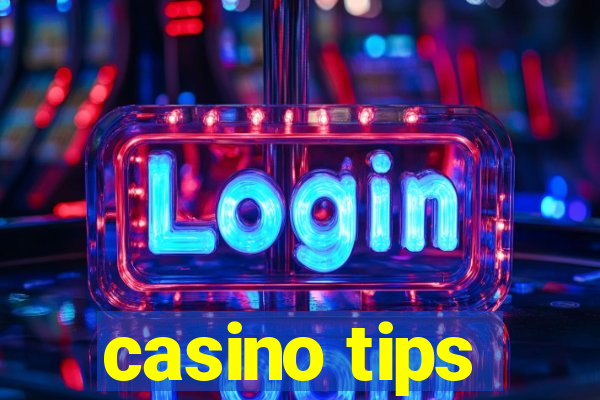 casino tips