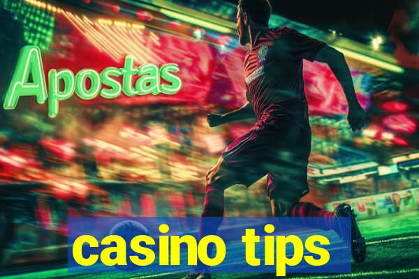 casino tips