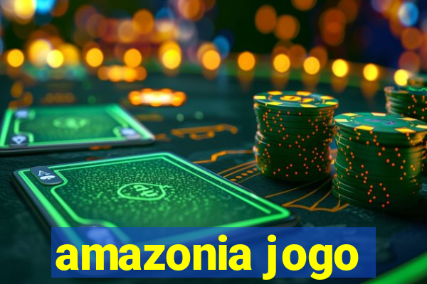 amazonia jogo