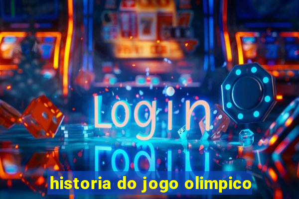 historia do jogo olimpico