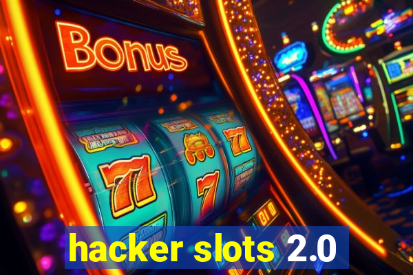 hacker slots 2.0