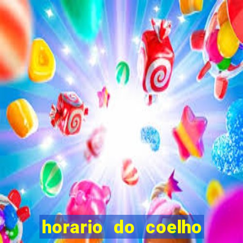 horario do coelho da fortune