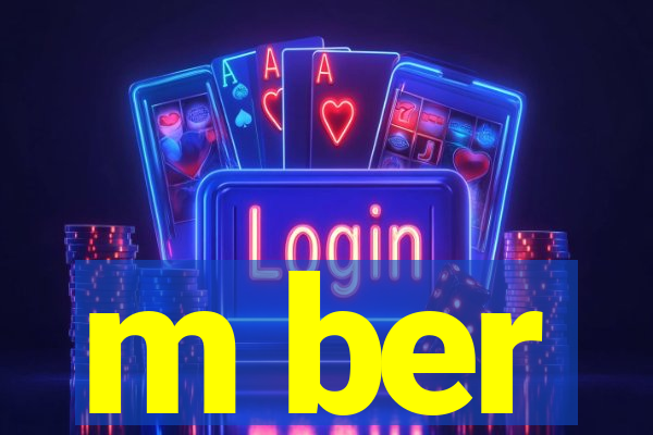 m ber