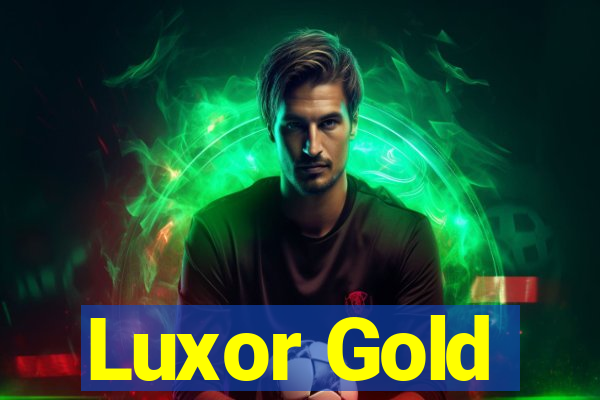 Luxor Gold