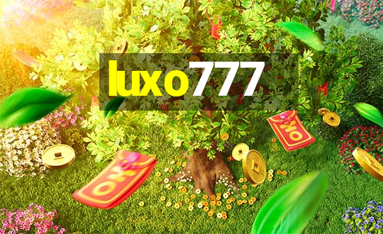 luxo777