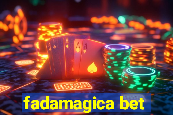 fadamagica bet