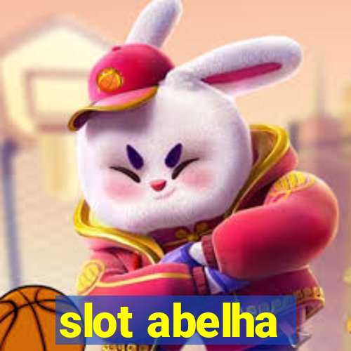 slot abelha