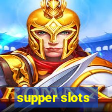 supper slots