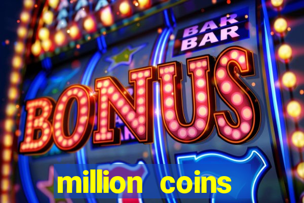 million coins respin slot