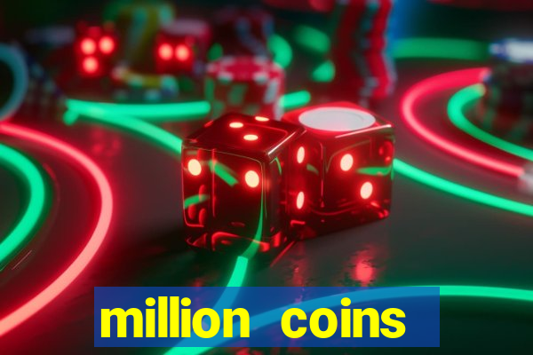 million coins respin slot