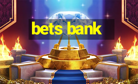 bets bank