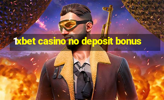 1xbet casino no deposit bonus