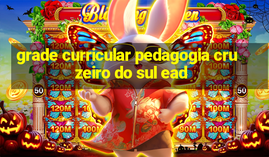 grade curricular pedagogia cruzeiro do sul ead