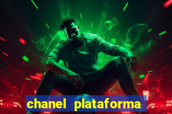 chanel plataforma de jogos