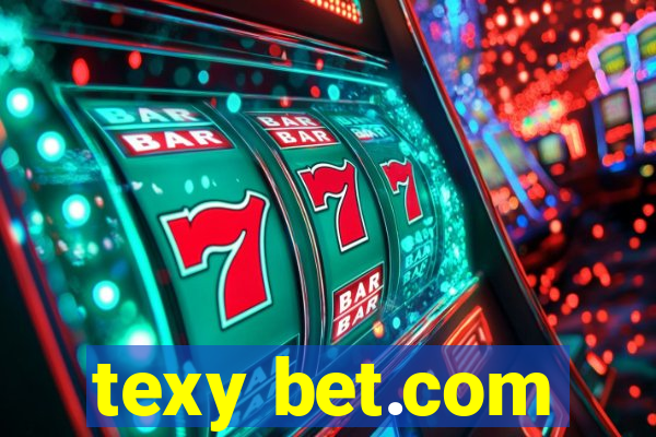 texy bet.com