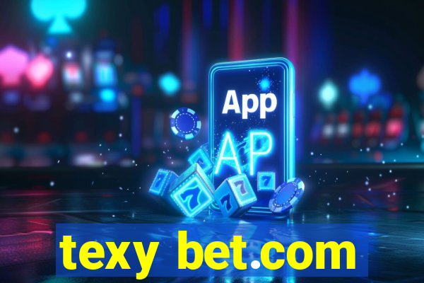 texy bet.com