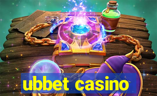 ubbet casino