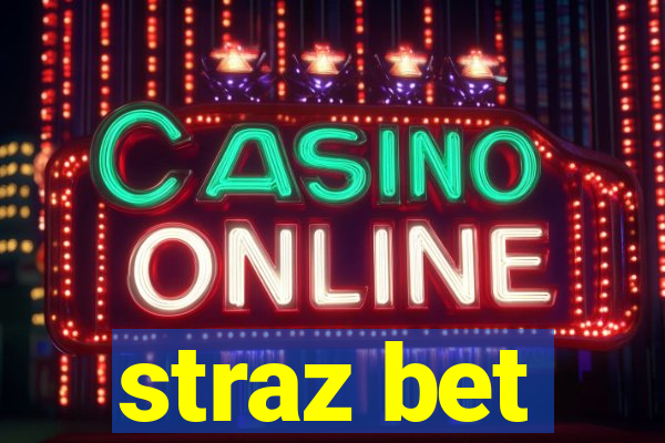 straz bet