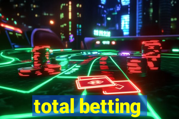 total betting