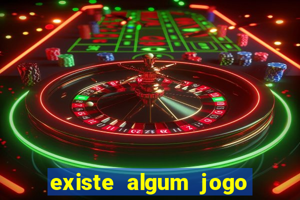 existe algum jogo que dá dinheiro de verdade